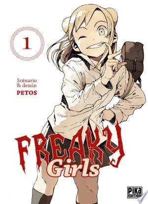 Freaky Girls T01 à 7