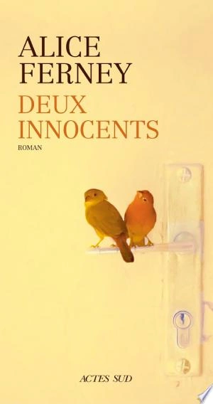 Deux innocents Alice Ferney