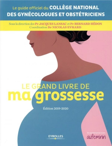 Le grand livre de ma grossesse (édition 2019/2020)