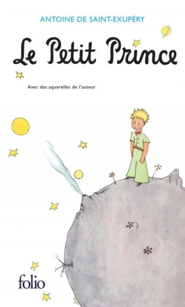 Le petit prince  Antoine de Saint-Exupéry