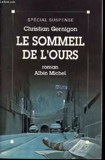 Le sommeil de l'ours - Christian Gernigon