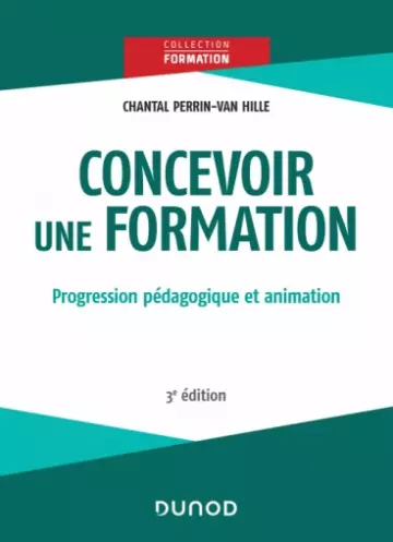 CONCEVOIR UNE FORMATION 3E EDITION DUNOD