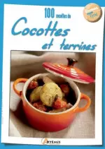 100 RECETTES DE COCOTTES ET TERRINES