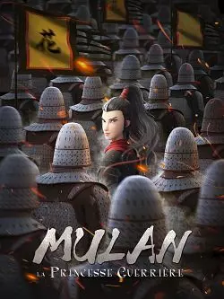 Mulan, la princesse guerrière