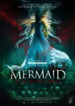 Mermaid, le lac des âmes perdues