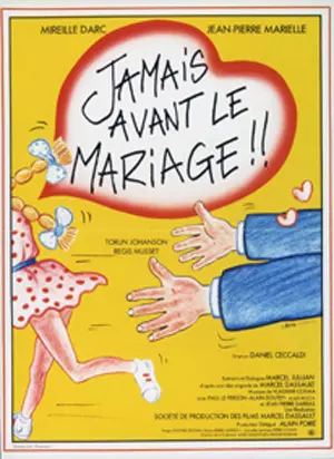 Jamais avant le mariage