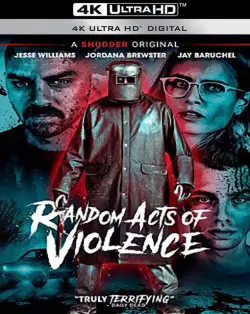 Random Acts Of Violence