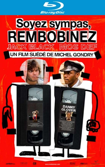 Soyez sympas, rembobinez