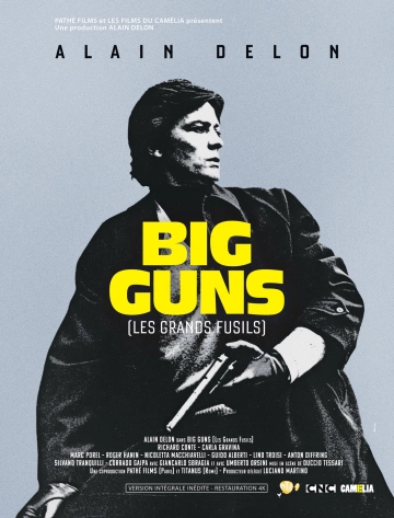 Big Guns - Les Grands fusils