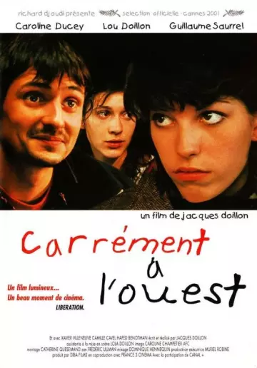 Carrément à l'Ouest