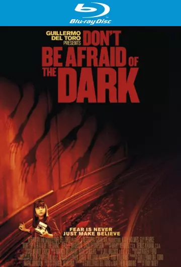 Don't Be Afraid of the Dark