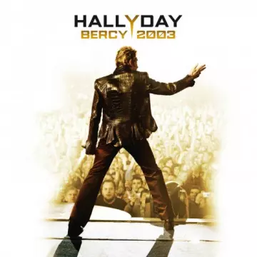 Johnny Hallyday - Bercy 2003