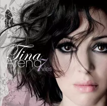 Tina Arena - 7 Vies