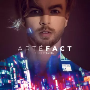 Thierry Amiel - ARTÉFACT