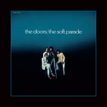 The Doors - The Soft Parade (50th Anniversary Deluxe Edition)