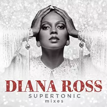 Diana Ross - Supertonic: Mixes