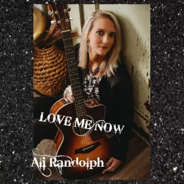 Ali Randolph - Love Me Now