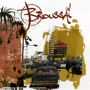 Broussaï - avec des Mots