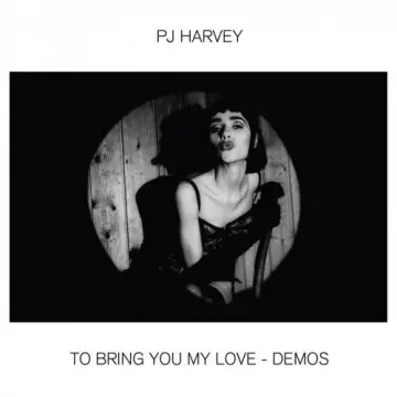 PJ Harvey - To Bring You My Love - Demos