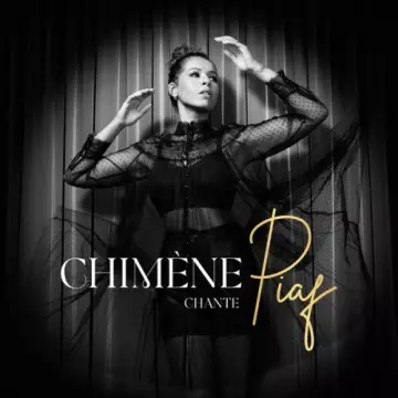 Chimène Badi - Chimène chante Piaf (2023)