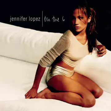 Jennifer Lopez - On the 6