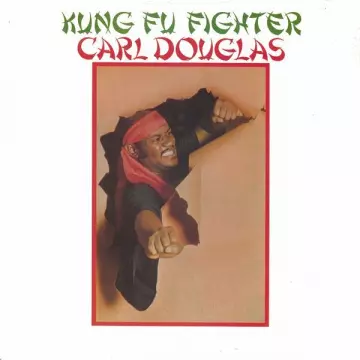 Carl Douglas - Kung Fu Fighter