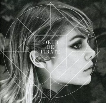 Coeur de Pirate - Blonde