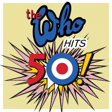 The Who - The Who Hits 50 (Deluxe)