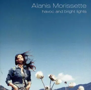 Alanis Morissette - Havoc And Bright Lights