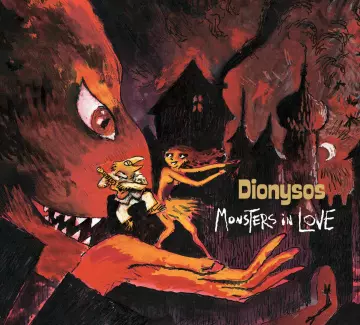 Dionysos - Monsters In Love