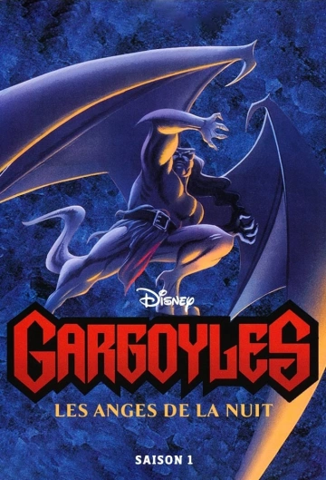 Gargoyles, les anges de la nuit