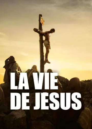 La vie de Jésus